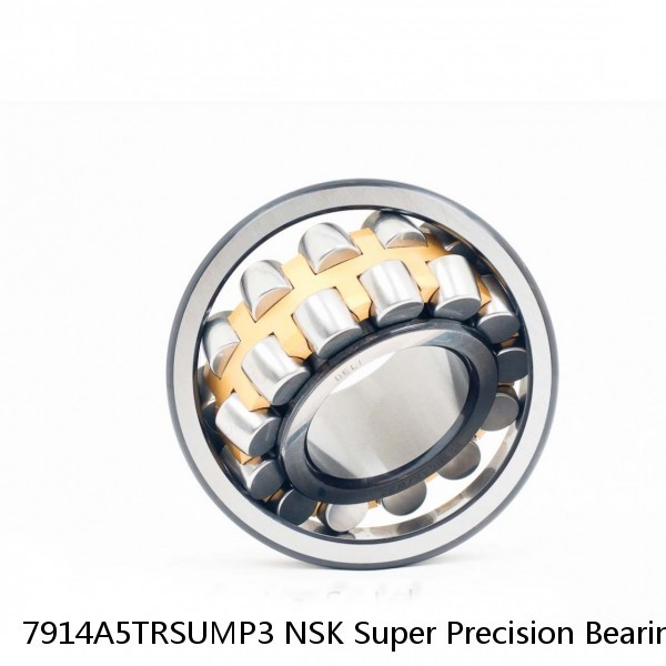 7914A5TRSUMP3 NSK Super Precision Bearings