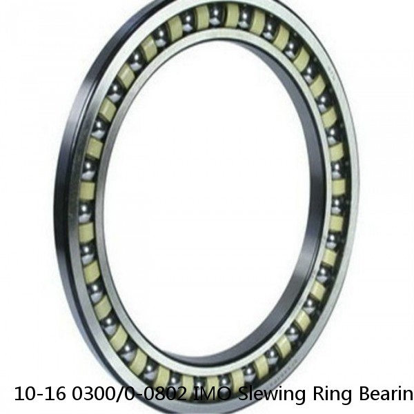 10-16 0300/0-0802 IMO Slewing Ring Bearings