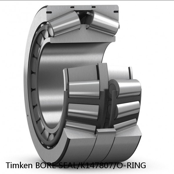 BORE SEAL/K147807/O-RING Timken Tapered Roller Bearing Assembly