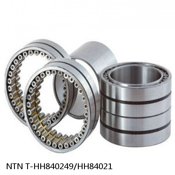 T-HH840249/HH84021 NTN Cylindrical Roller Bearing