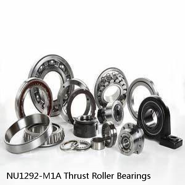 NU1292-M1A Thrust Roller Bearings